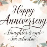 Happy Anniversary Daughter and Son in Law Wishes