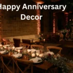 Happy Anniversary Decor