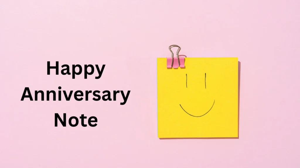 Happy Anniversary Note