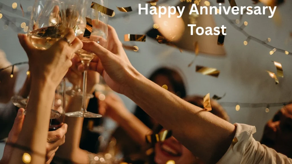 Happy Anniversary Toast